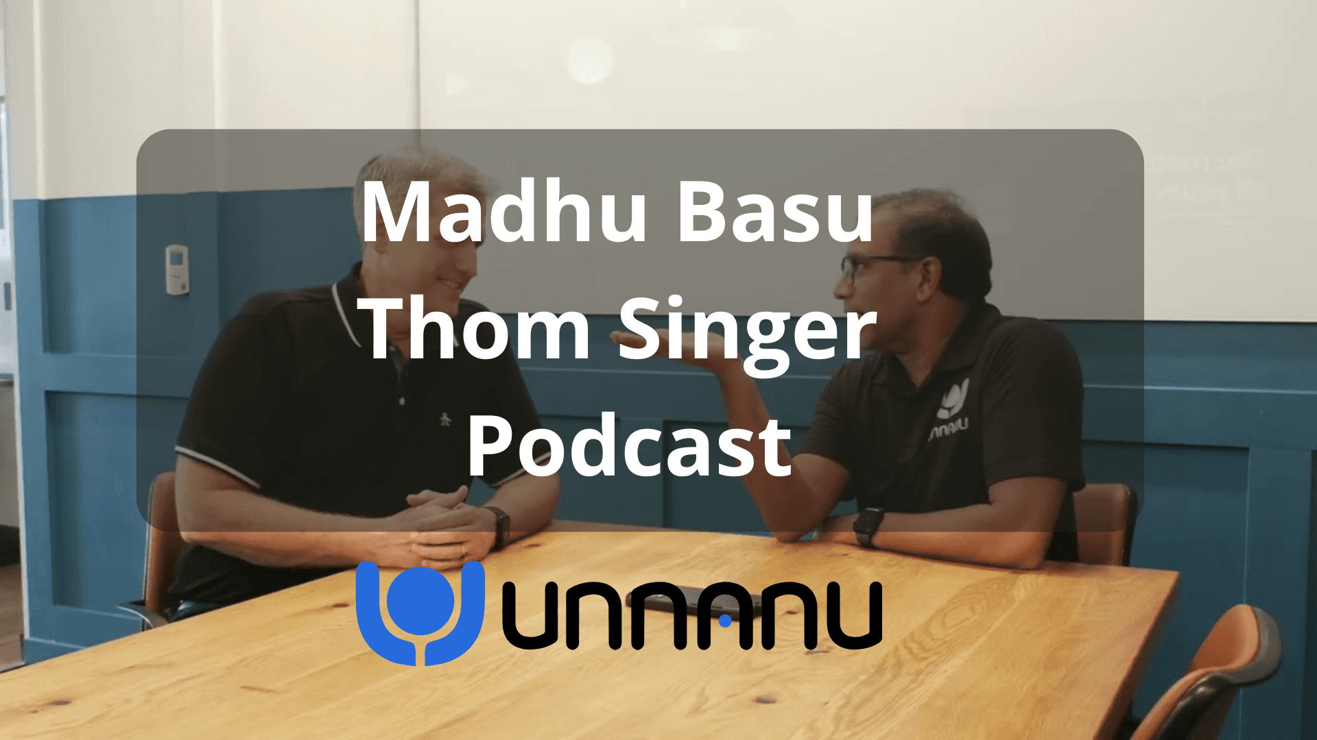 Thom Singer & Madhu Basu Podcast