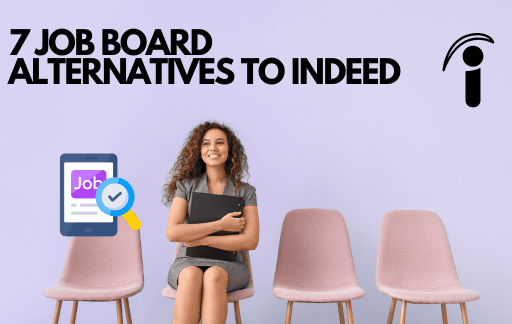 The Best Indeed Job Board Alternatives