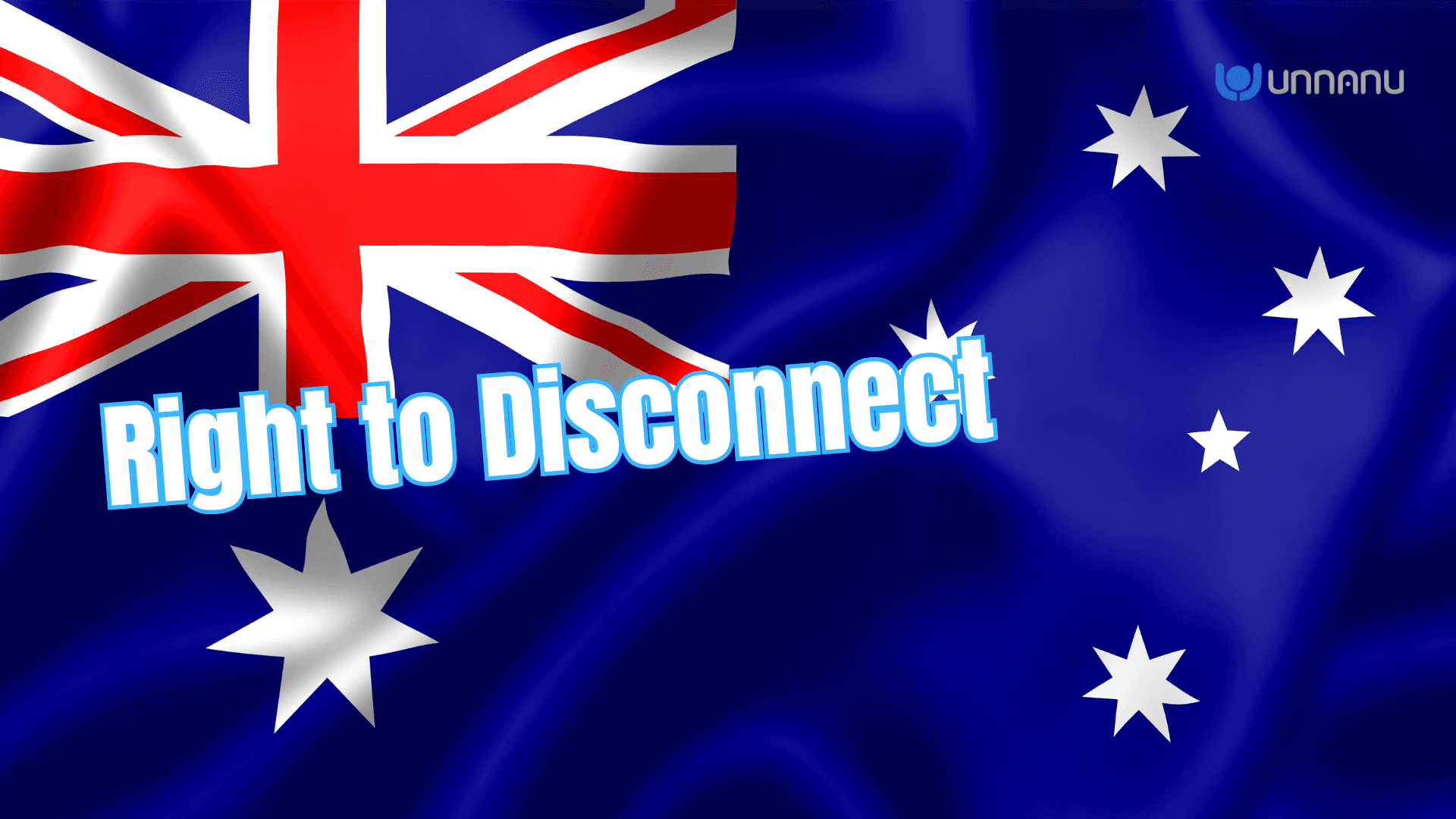 Australias Workers Right To Disconnect | Has Global Implications