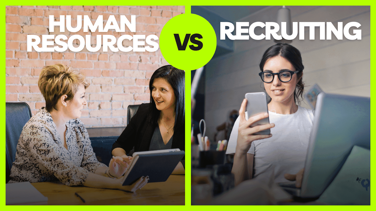 Human Resources vs Recruiting: Unraveling the Key Difference